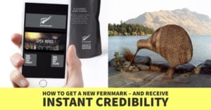 HOW TO GET A NEW FERNMARK – AND RECEIVE INSTANT CREDIBILITY