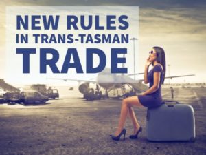 NEW RULES IN TRANS-TASMAN TRADE