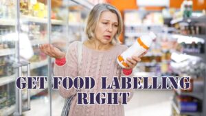Food Labelling Compliance Alert: New Regulations Impacting Food Imports_1