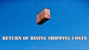 Your Shipping Costs Rise Again: What You Need to Know_1